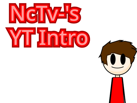 NcTv- YT Intro