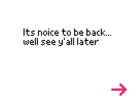 I'M BACKKKK!!