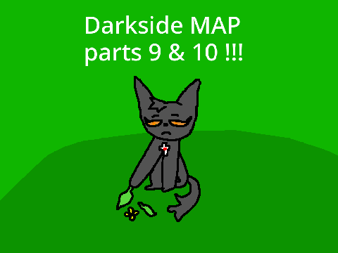 Darkside MAP // Part 9 & 10 
