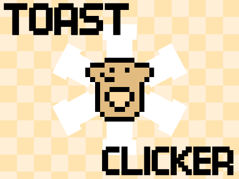 Toast Clicker #clicker #games
