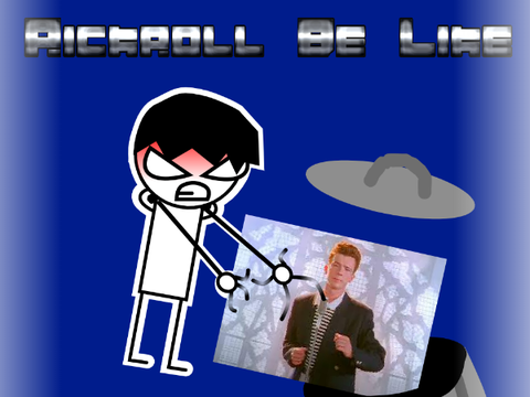 Rickroll Be Like #All #Animations #Stories