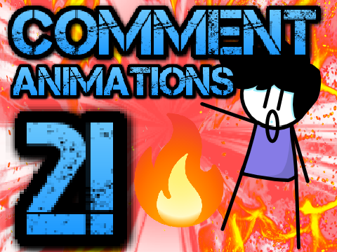 Comment Animations 2!