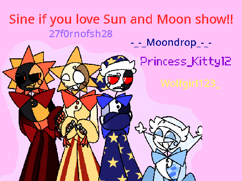 *-_Sign if you love the sun and moon show!!!!!!!_-* remix remix remix