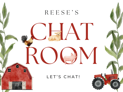 Reese's Chat Room