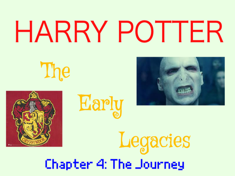 #4 - The Early Legacies, Chapter 4