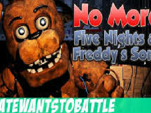 Fnaf song - No more