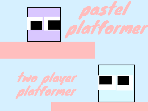 Pastel Platformer /// Two player platformer