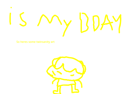 It's my birthday(so heres some twinsanity art)