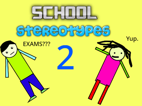 School Stereotypes Ep. 2