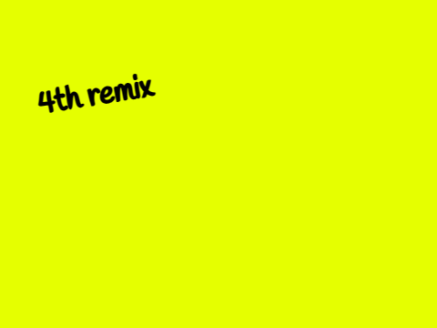 4th remix :(