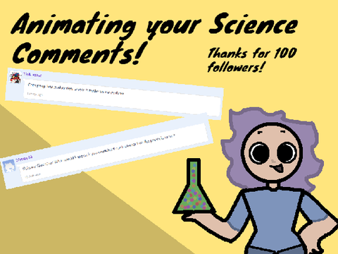 Animating Your Science Comments! (Part 2)