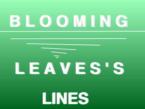 Blooming Leave's Lines