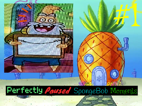 Perfectly Paused SpongeBob Moments #1