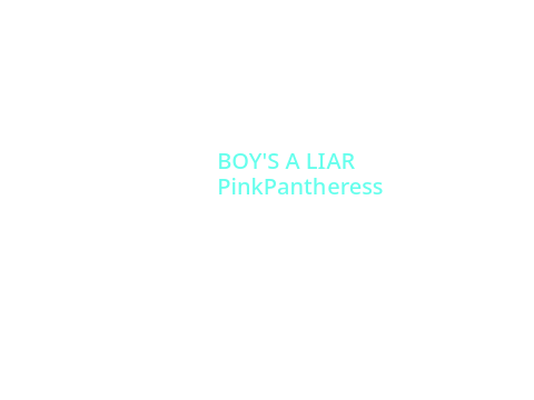 Boy's A Liar - PinkPantheress
