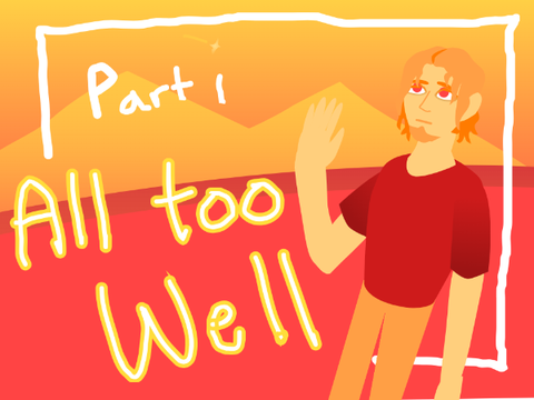 All too Well || part 1