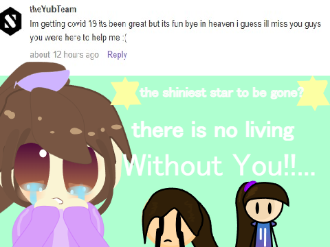 [He's Dying from Coronavirus] @theYubTeam