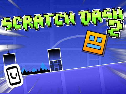 Scratch Dash 2 (Geometry Dash) #games #all #animations #art #stories #music #tutorials