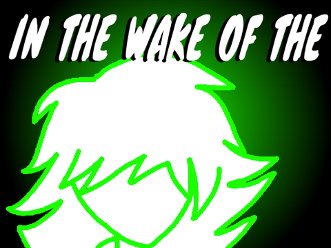 IN THE WAKE OF THE