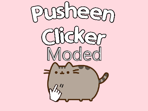 Pusheen Clicker - Moded (Update) - #Trending #Games #Clicker 