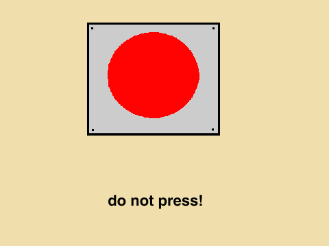 don't press the button