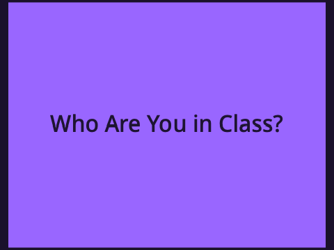 Who are you in class? 4th remix