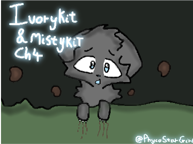 Ivorykit&Mistykit chp: 4