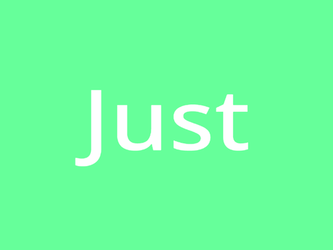 Just