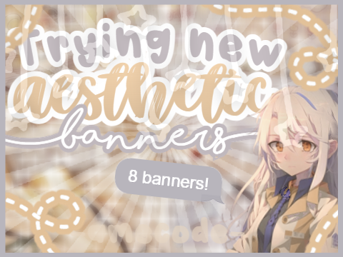 ≡;- ꒰ °trying new aesthetic banners꒱