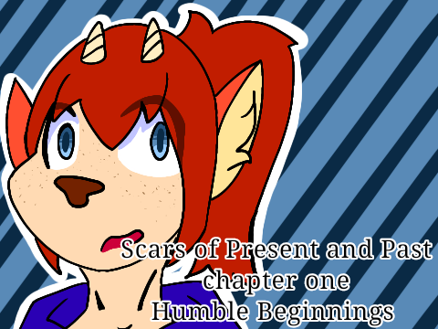 Scars of Present and Past [] Chapter one 