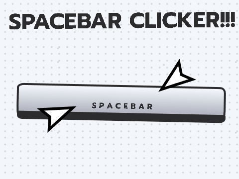 Spacebar Clicker APLHA