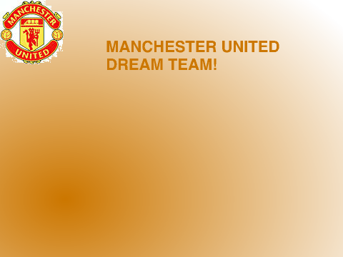 Manchester United history dream team!