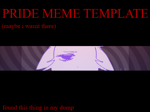 Pride template thing