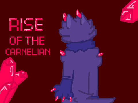 Rise of the Carnelian - Original