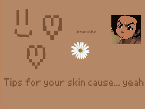Skincare tips!