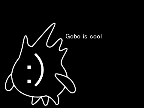 Gobo knows what it is
