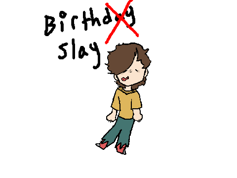 Birthday post because yeH