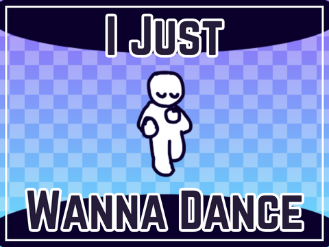 I Just Wanna Dance // Meme Template!!! remix