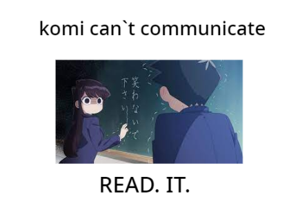 Komi can`t communicate