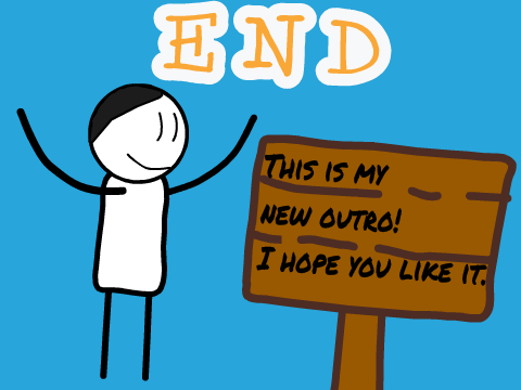 Newer outro.