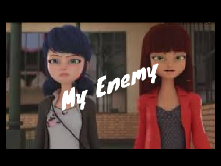 My Enemy // Edit