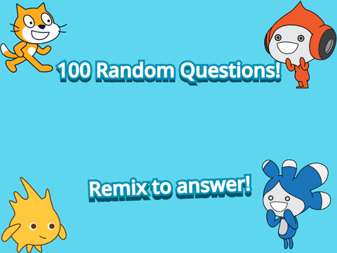 100 Random Questions! remix-4