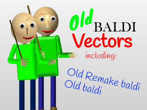Old Baldi Vector kit