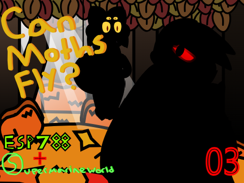 [ESP788+SMW] Can Moths Fly? (03)