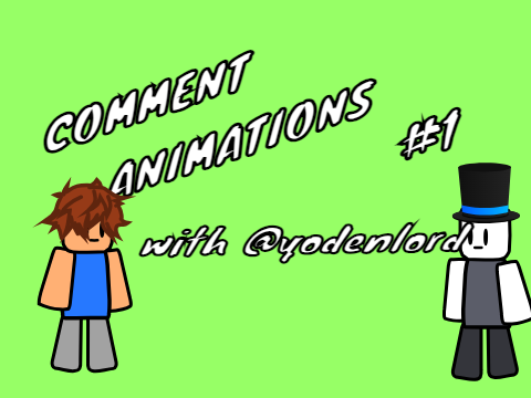 Comment Animations!