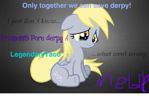 SIGN TO HELP DERPY! remix remix remix