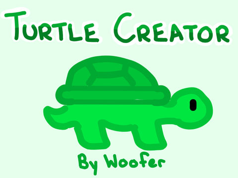 Turtle Creator!  ❤️