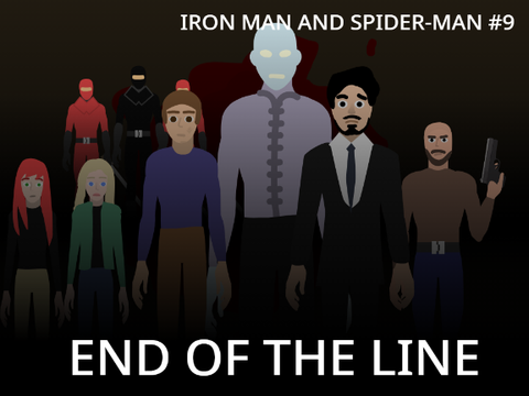 Iron Man and Spider-Man #9: End Of The Line