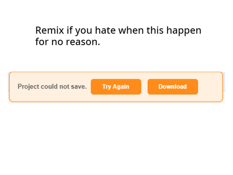 Remix if you hate when this happen for no reason. remix