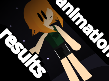 ANIMATION RESULTS....oh crap