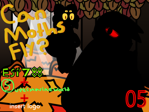 [ESP788+SMW+NP99888] Can Moths Fly? (05)